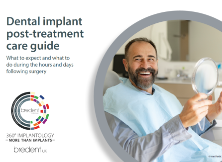 Patient Literature – Dental implant post-treatment care guide